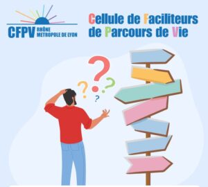 Cellule de Faciliteurs de Parcours de Vie